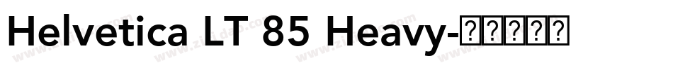 Helvetica LT 85 Heavy字体转换